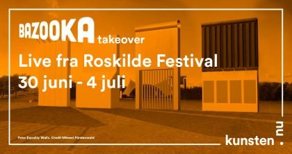 Kom med bagom kunsten på Roskilde Festival – live!