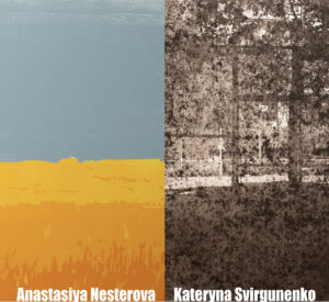 Night and Day: Anastasiya Nesterova & Kateryna Svirgunenko