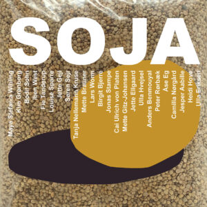 Gruppeudstilling: Soya